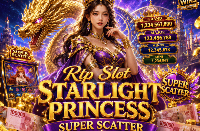 Rtp Slot Starlight Princess Super Scatter Sedang Tinggi, Simak Cara Menggunakannya!